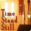 Time Stand Still 游戏