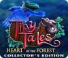 Tiny Tales: Heart of the Forest Collector's Edition 游戏
