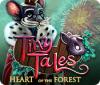Tiny Tales: Heart of the Forest 游戏