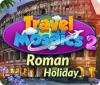 Travel Mosaics 2: Roman Holiday 游戏