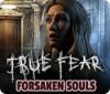 True Fear: Forsaken Souls 游戏
