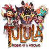 Tulula: Legend of a Volcano 游戏