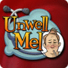 Unwell Mel 游戏