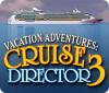 Vacation Adventures: Cruise Director 3 游戏
