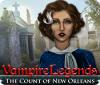 Vampire Legends: The Count of New Orleans 游戏