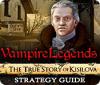Vampire Legends: The True Story of Kisilova Strategy Guide 游戏