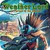 Weather Lord: In Pursuit of the Shaman 游戏