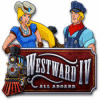Westward IV: All Aboard 游戏