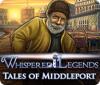 Whispered Legends: Tales of Middleport 游戏