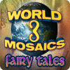 World Mosaics 3 - Fairy Tales 游戏