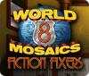 World Mosaics 8: Fiction Fixers 游戏