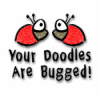 Your Doodles Are Bugged 游戏