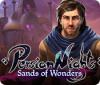 Persian Nights: Sands of Wonders 游戏